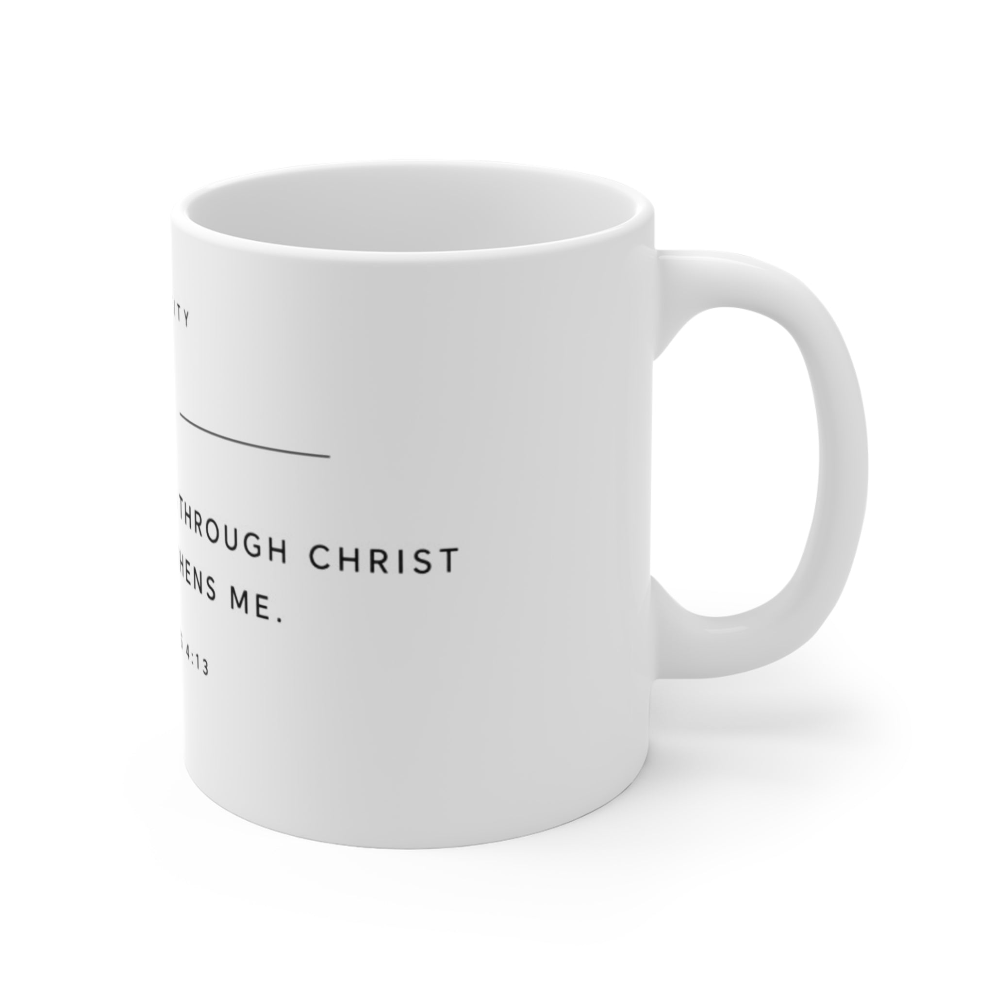 Inspirational Scripture Mug — "I Can Do All Things" Philippians 4:13 Coffee Cup